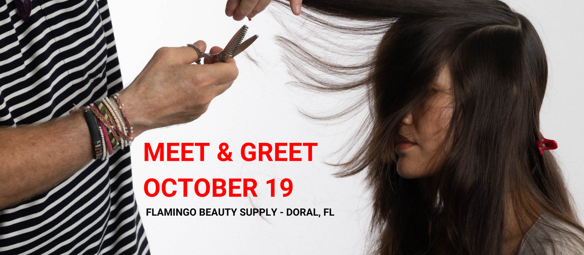 FLAMINGO BEAUTY SUPPLY OCTOBER 19 - DORAL, FL MEET & GREET